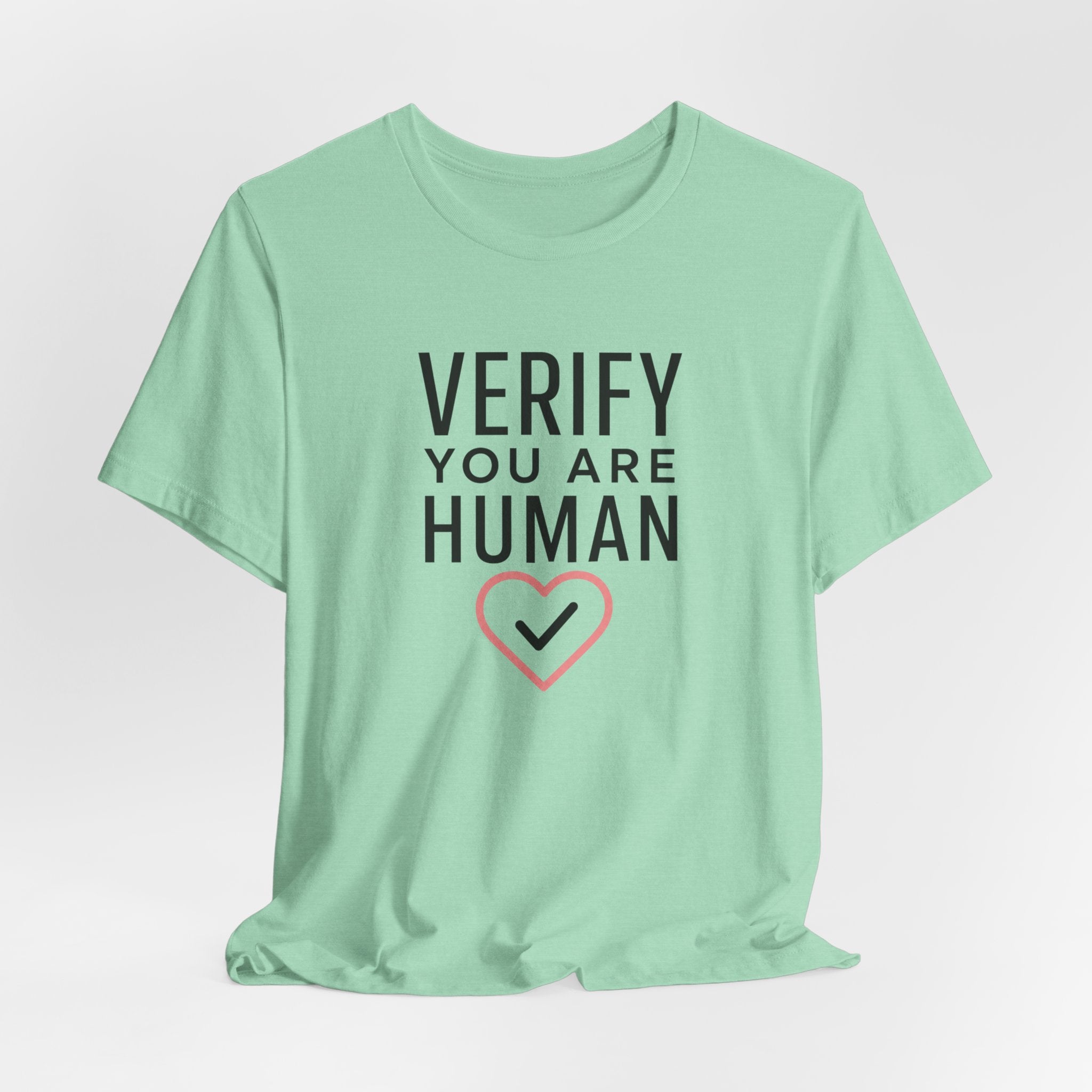 Verified Human T-Shirt