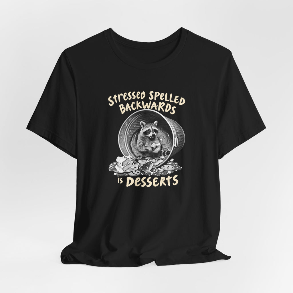 Stressed Spelled Backwards T-Shirt