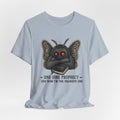 One Dire Prophecy T-Shirt
