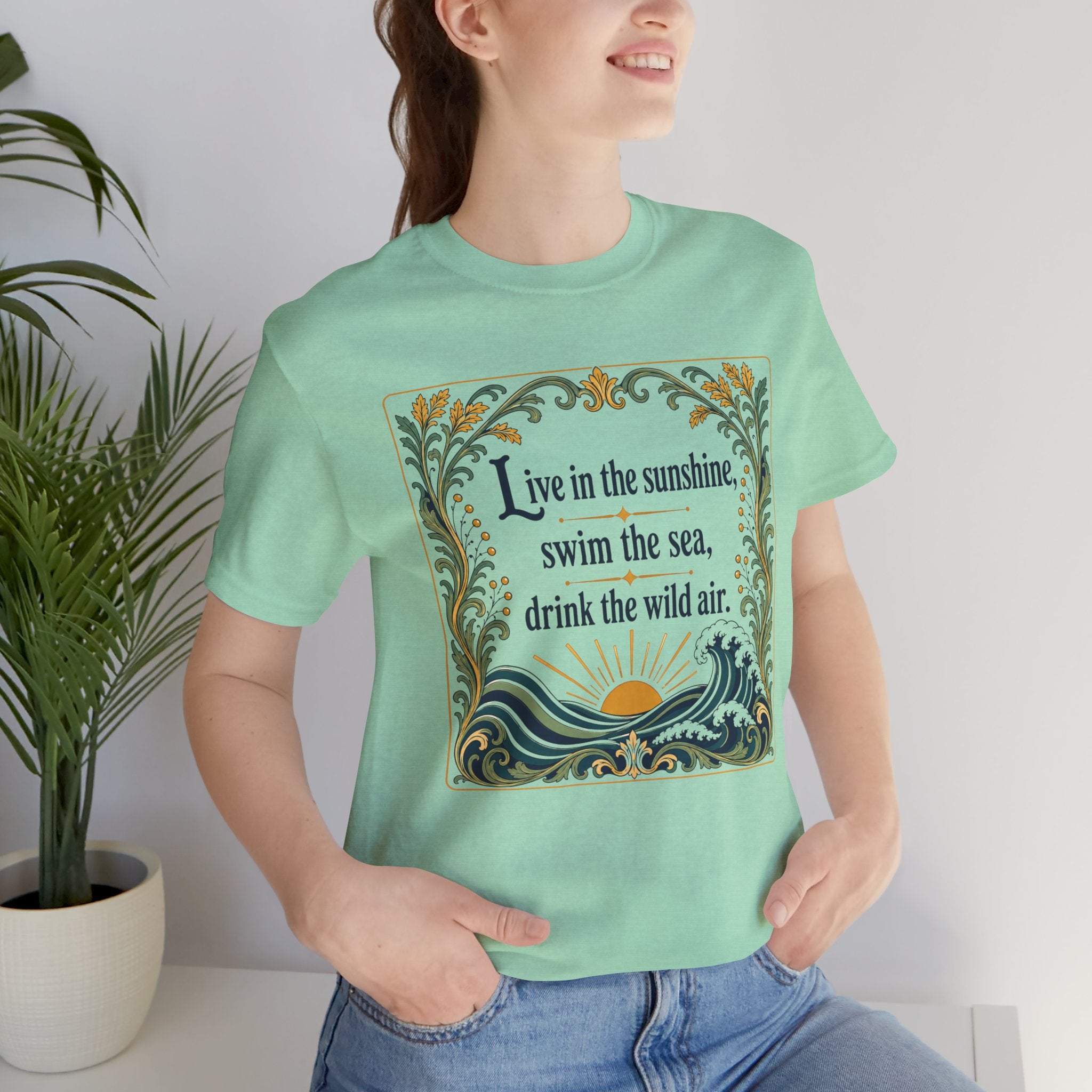 Live in Sunshine T-Shirt