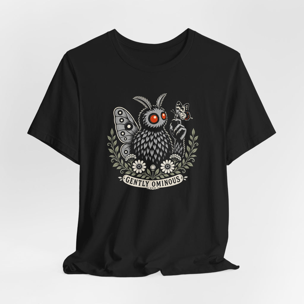 Gently Ominous T-Shirt