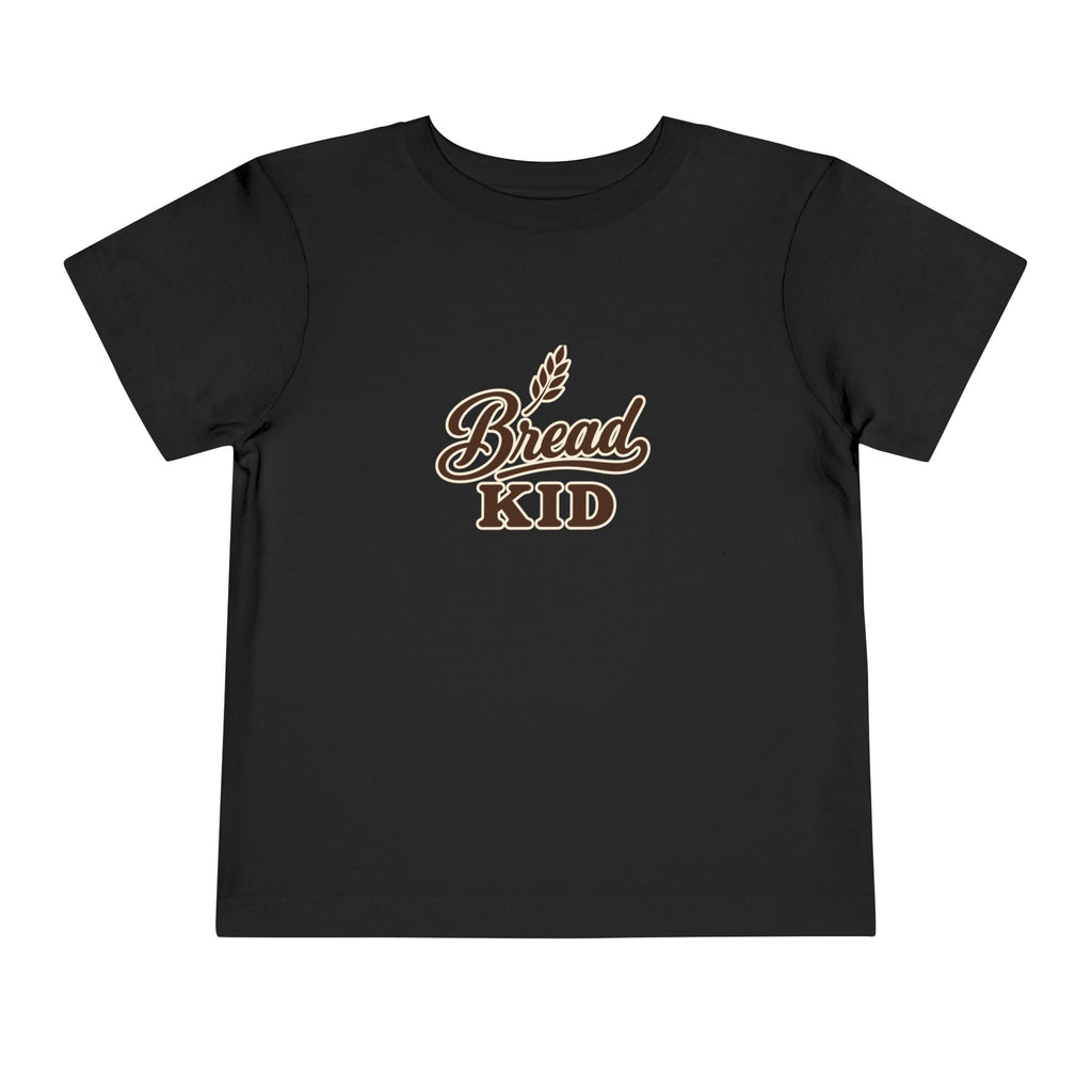 Bread Kid - Toddler T-Shirt