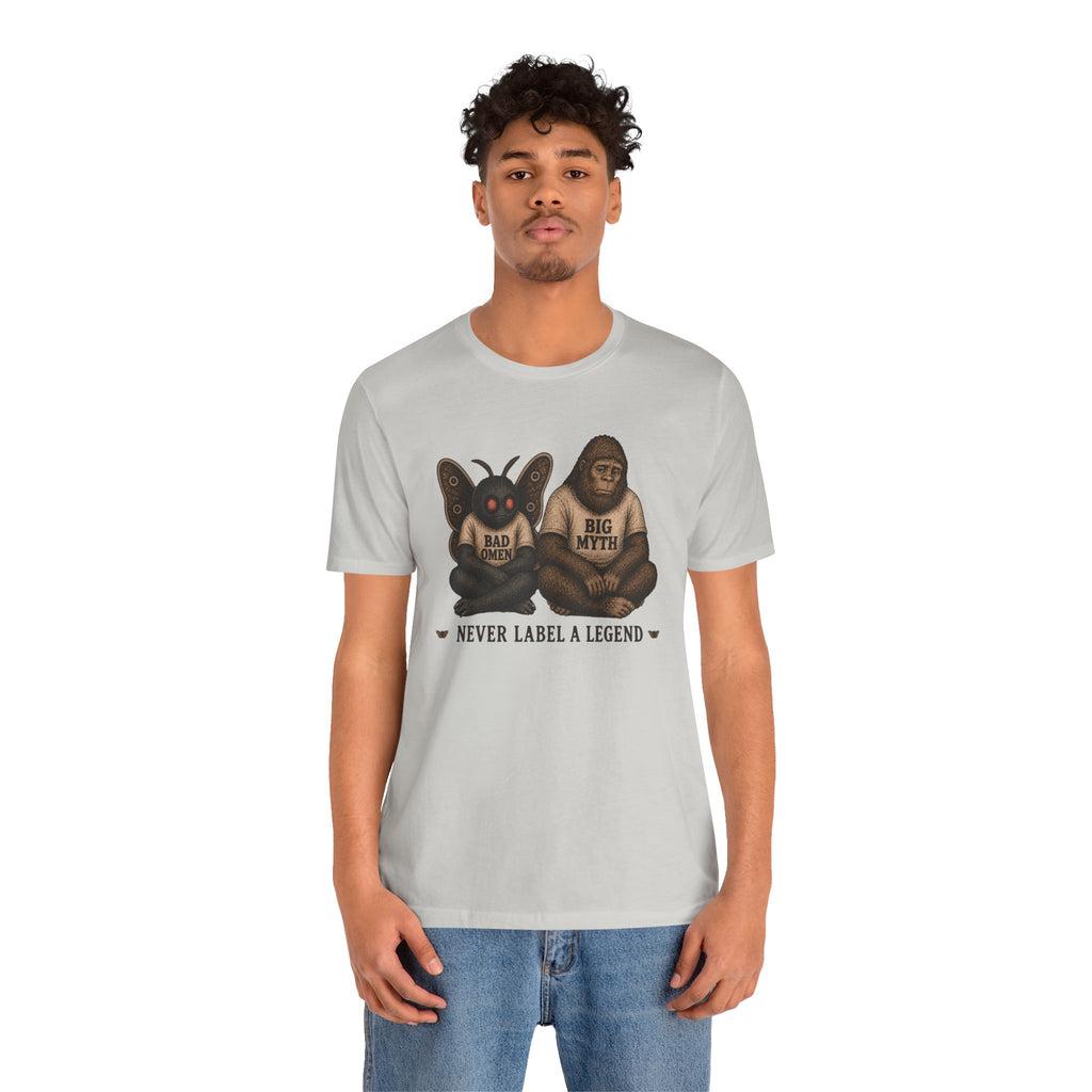 Never Label a Legend T-Shirt