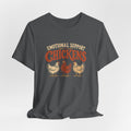 Emotional Support Chickens T-Shirt