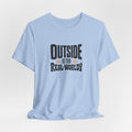 Real-Worldy T-Shirt