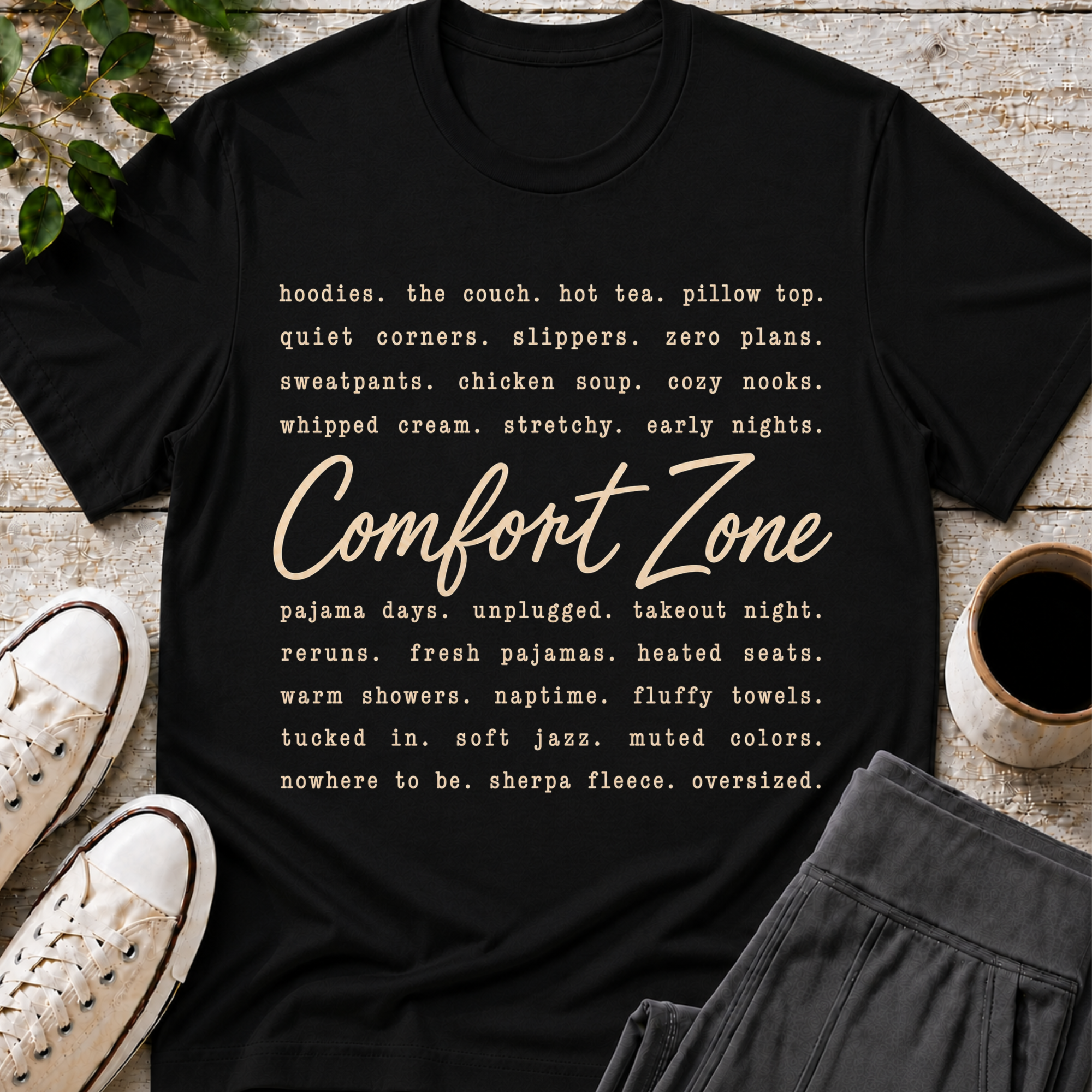 The Comfort Zone List T-Shirt