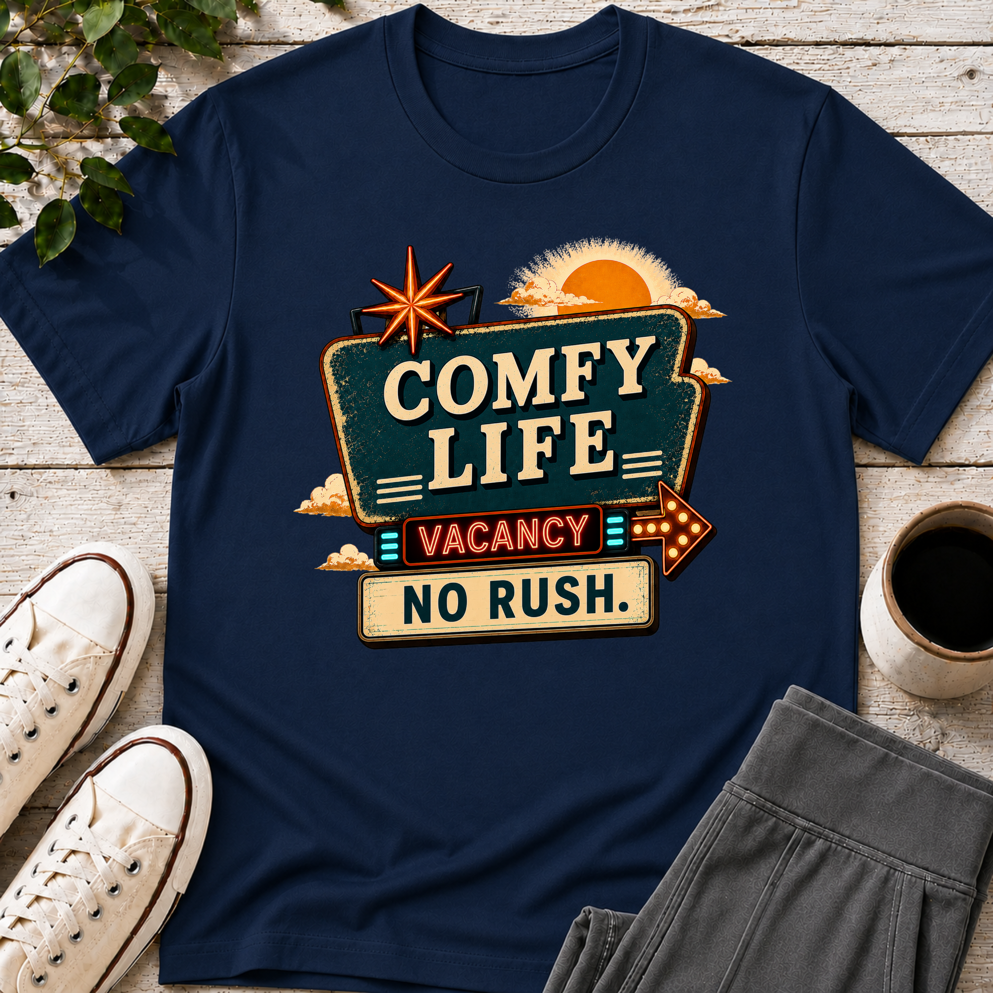 Comfy Life Vacancy T-Shirt