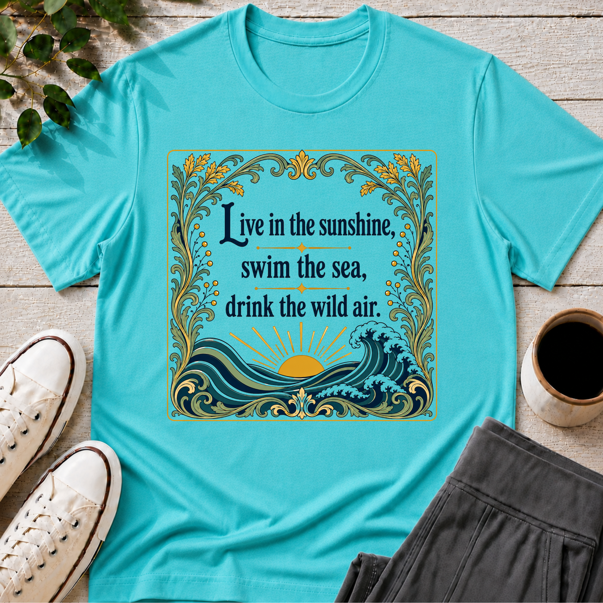 Live in Sunshine T-Shirt