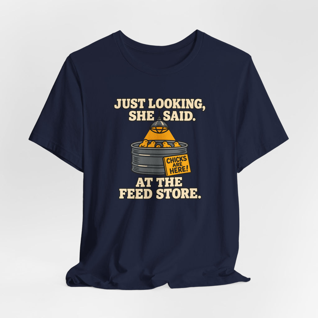 Chicks Are Here T-Shirt