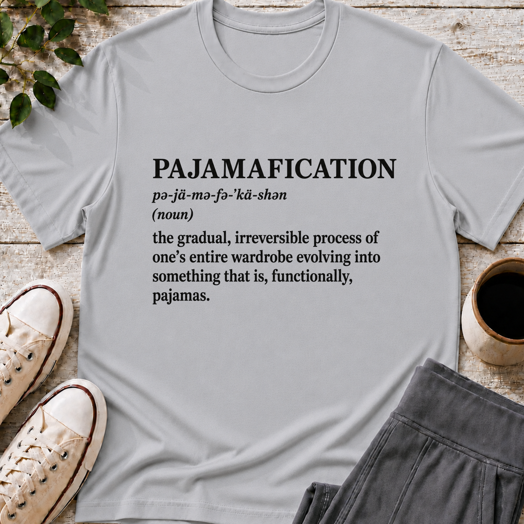 Pajamafication T-Shirt