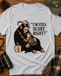Right, Max? T-Shirt