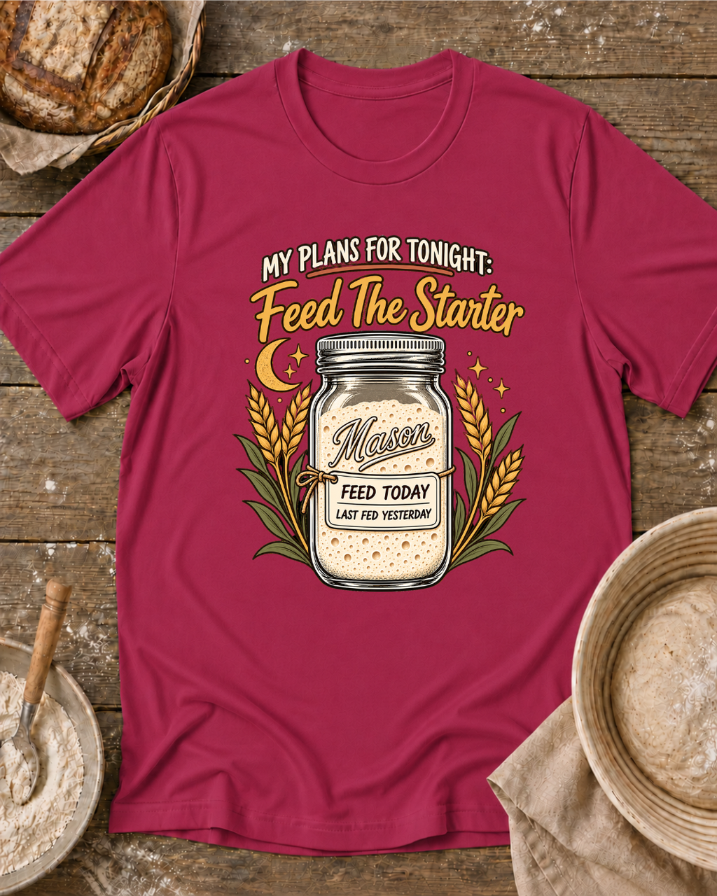 Sourdough Tonight T-Shirt